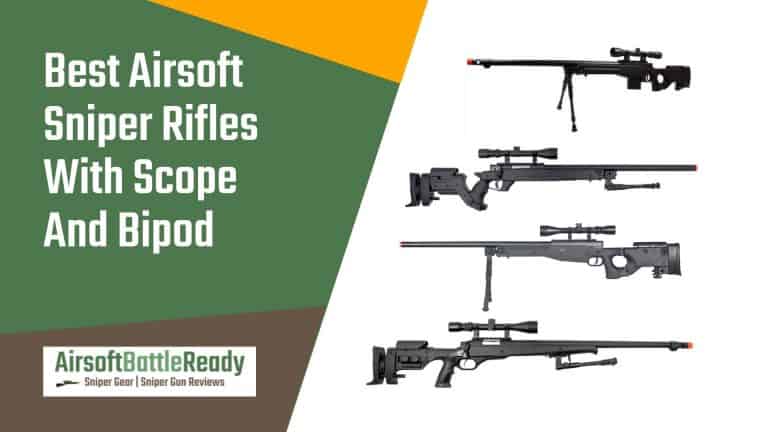 Best Airsoft Sniper Rifles With Scope And Bipod Options