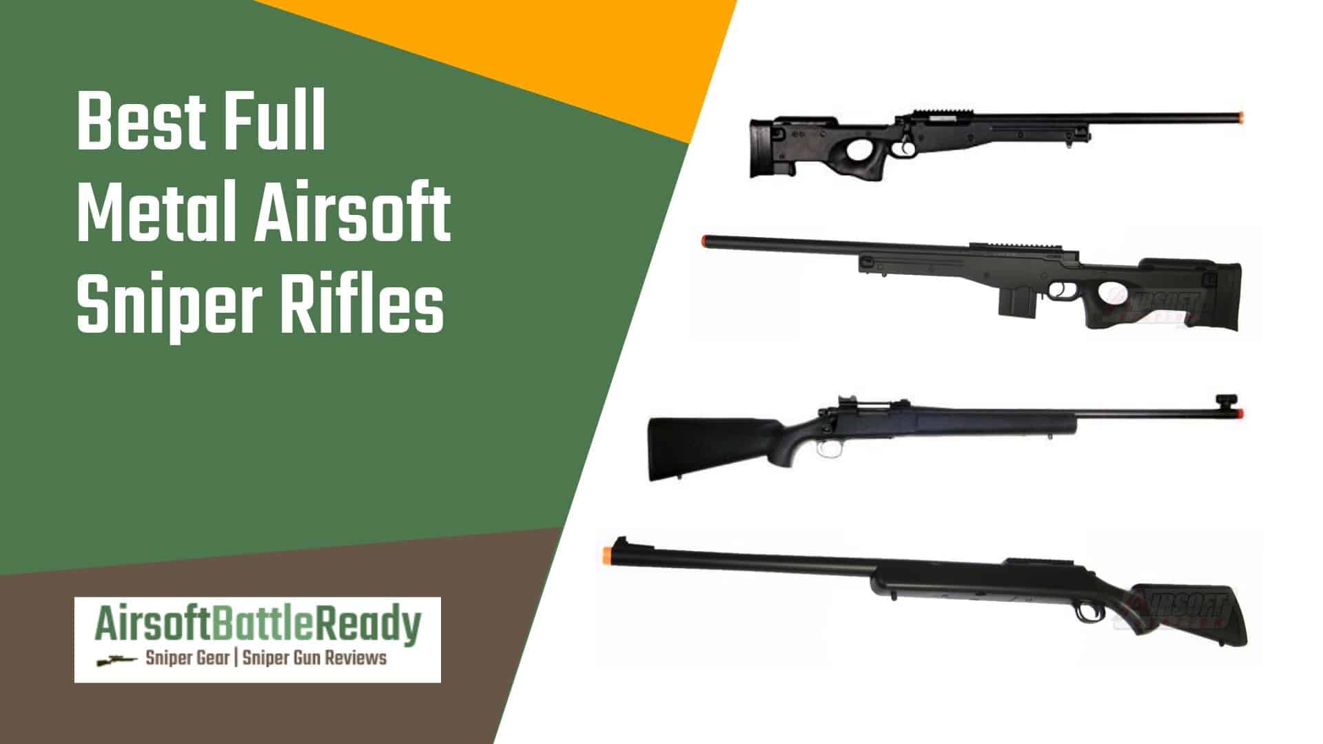 Best Full Metal Airsoft Sniper Rifles - Airsoft Battle Ready