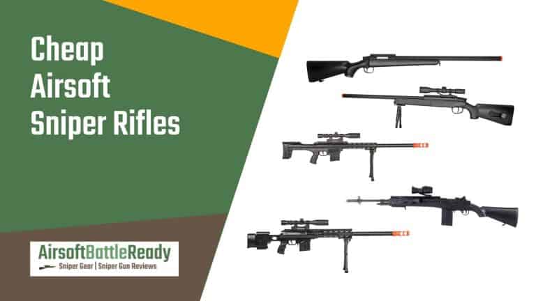 Cheap Airsoft Sniper Rifles (Under $100, Under $50!)