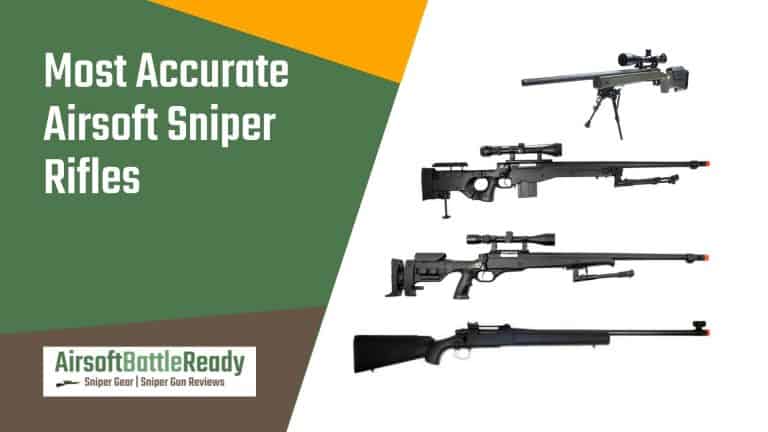 Most Accurate Airsoft Sniper Rifle Choices